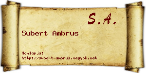 Subert Ambrus névjegykártya